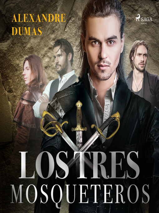 Title details for Los 3 mosqueteros--Dramatizado by Alexandre Dumas - Available